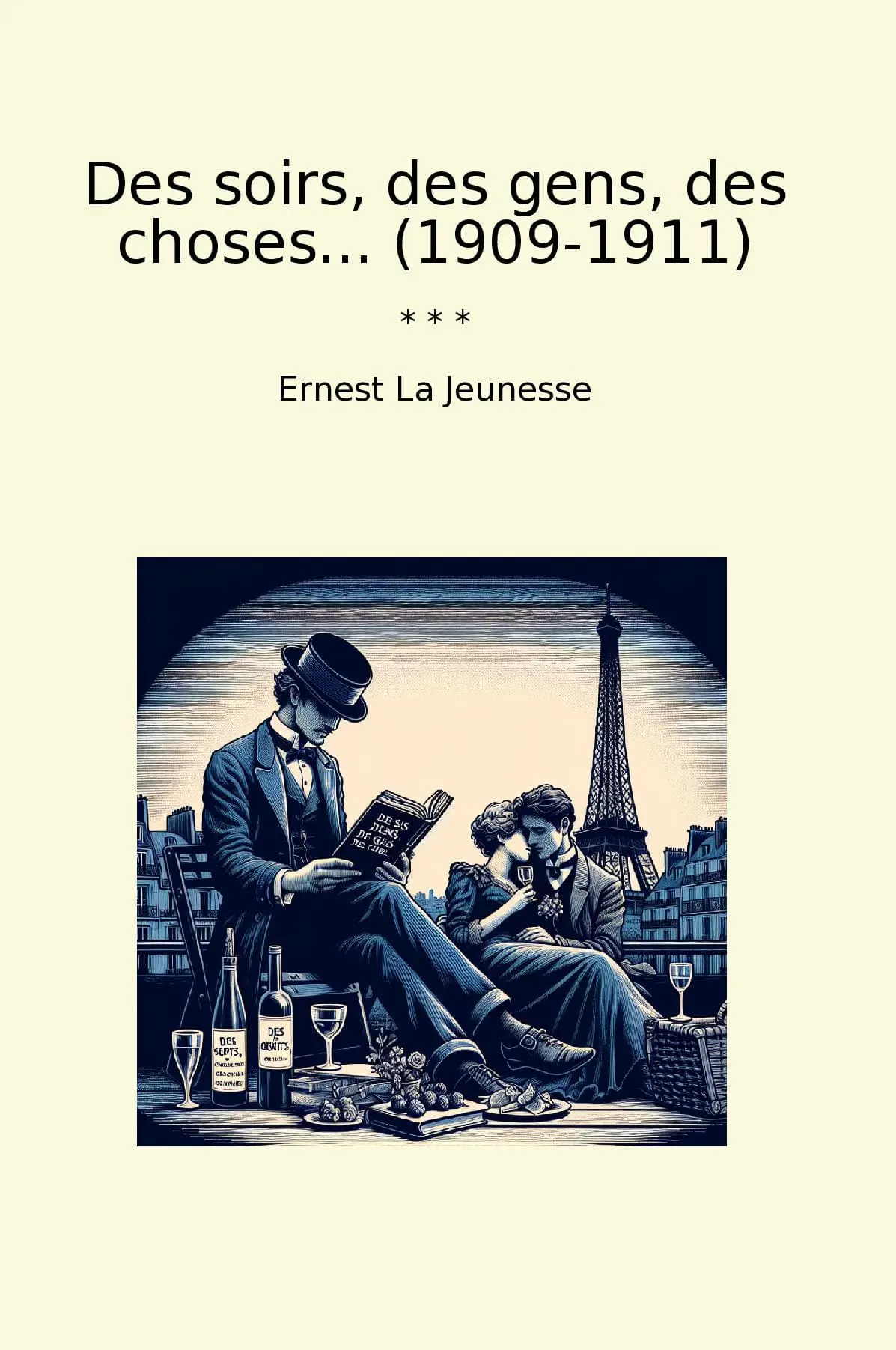 Des soirs, des gens, des choses... (1909-1911)