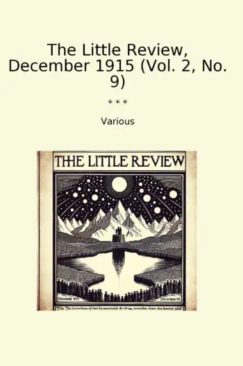 The Little Review, December 1915 (Vol. 2, No. 9)