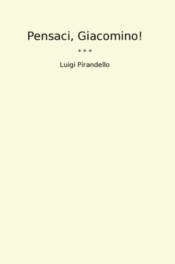 Pensaci, Giacomino!