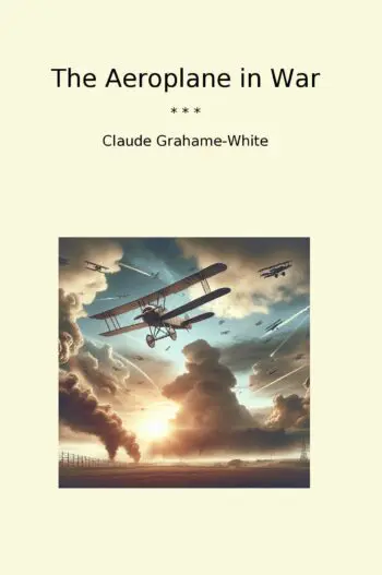 The Aeroplane in War