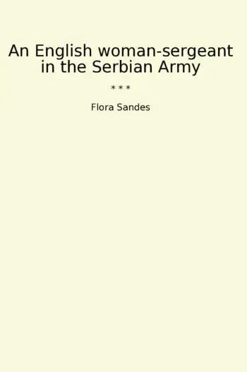 An English woman-sergeant in the Serbian Army