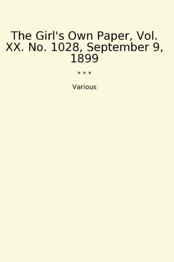 The Girl's Own Paper, Vol. XX. No. 1028, September 9, 1899