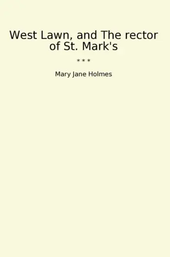 West Lawn, and The rector of St. Mark's