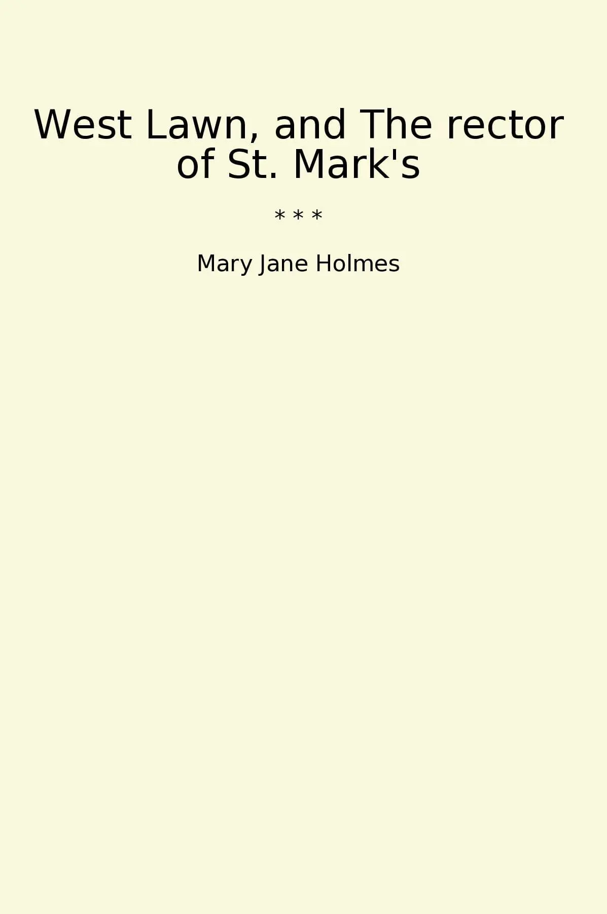 West Lawn, and The rector of St. Mark's
