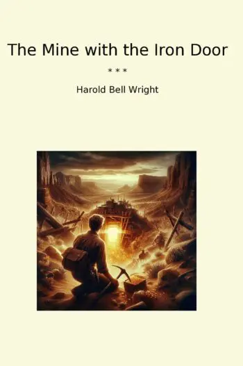 The Mine with the Iron Door