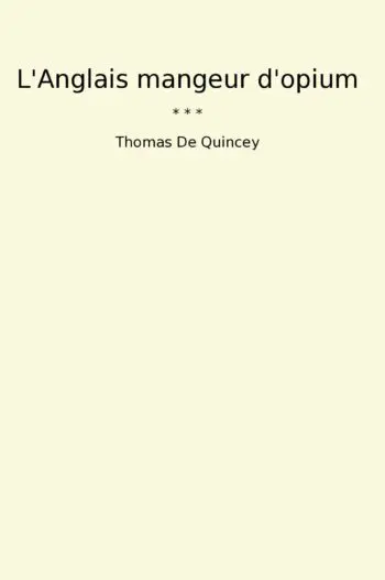 L'Anglais mangeur d'opium