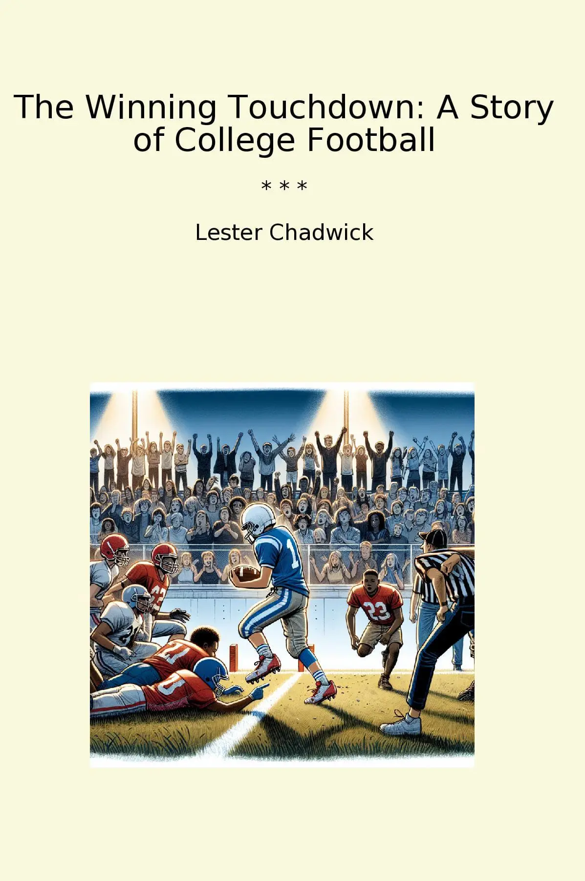 The Winning Touchdown: A Story of College Football