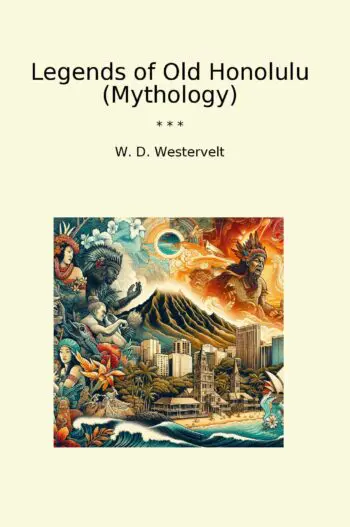 Legends of Old Honolulu (Mythology)