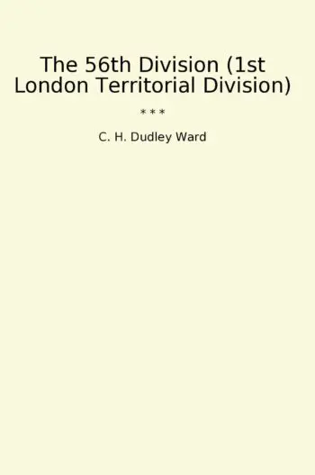 The 56th Division (1st London Territorial Division)
