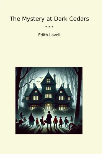 The Mystery at Dark Cedars