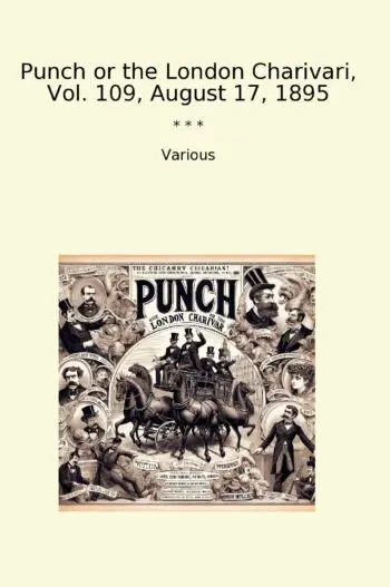 Punch or the London Charivari, Vol. 109, August 17, 1895