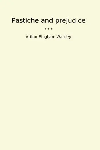 Pastiche and prejudice