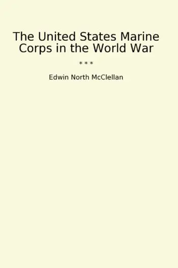 The United States Marine Corps in the World War