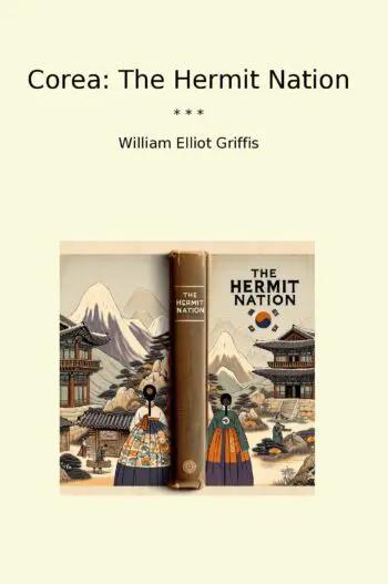 Corea: The Hermit Nation