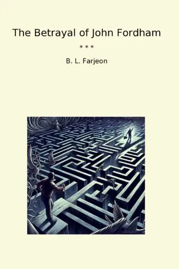 The Betrayal of John Fordham