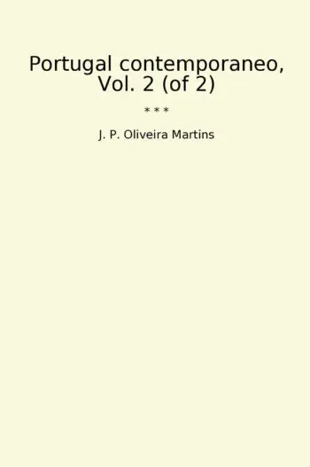 Portugal contemporaneo, Vol. 2 (of 2)