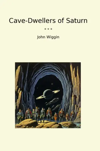 Cave-Dwellers of Saturn