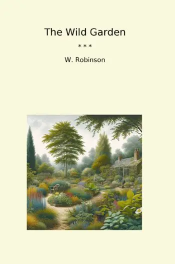 The Wild Garden