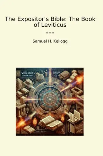 The Expositor's Bible: The Book of Leviticus
