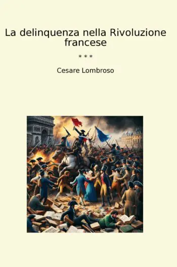 La delinquenza nella Rivoluzione francese