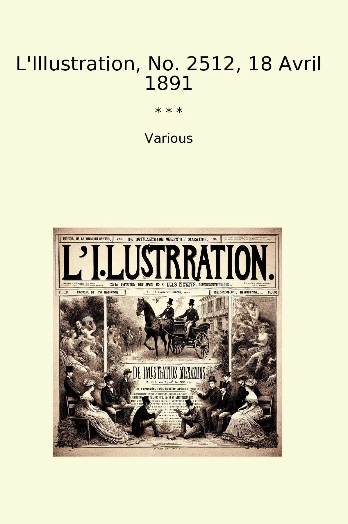L'Illustration, No. 2512, 18 Avril 1891