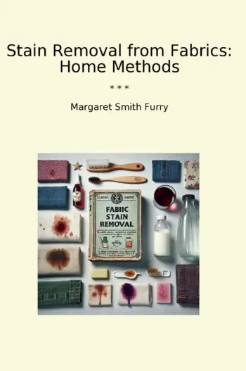 Stain Removal from Fabrics: Home Methods