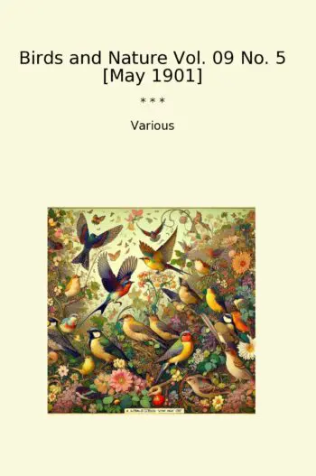 Birds and Nature Vol. 09 No. 5 [May 1901]