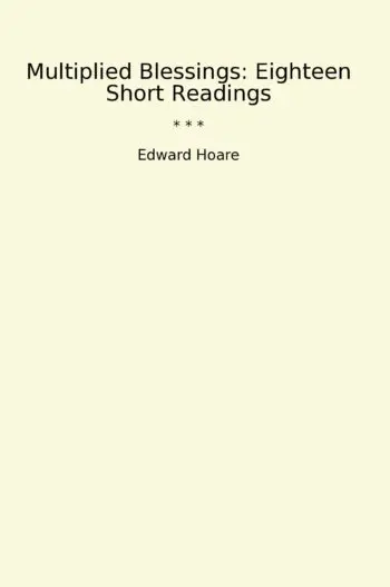 Multiplied Blessings: Eighteen Short Readings