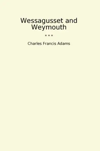 Wessagusset and Weymouth