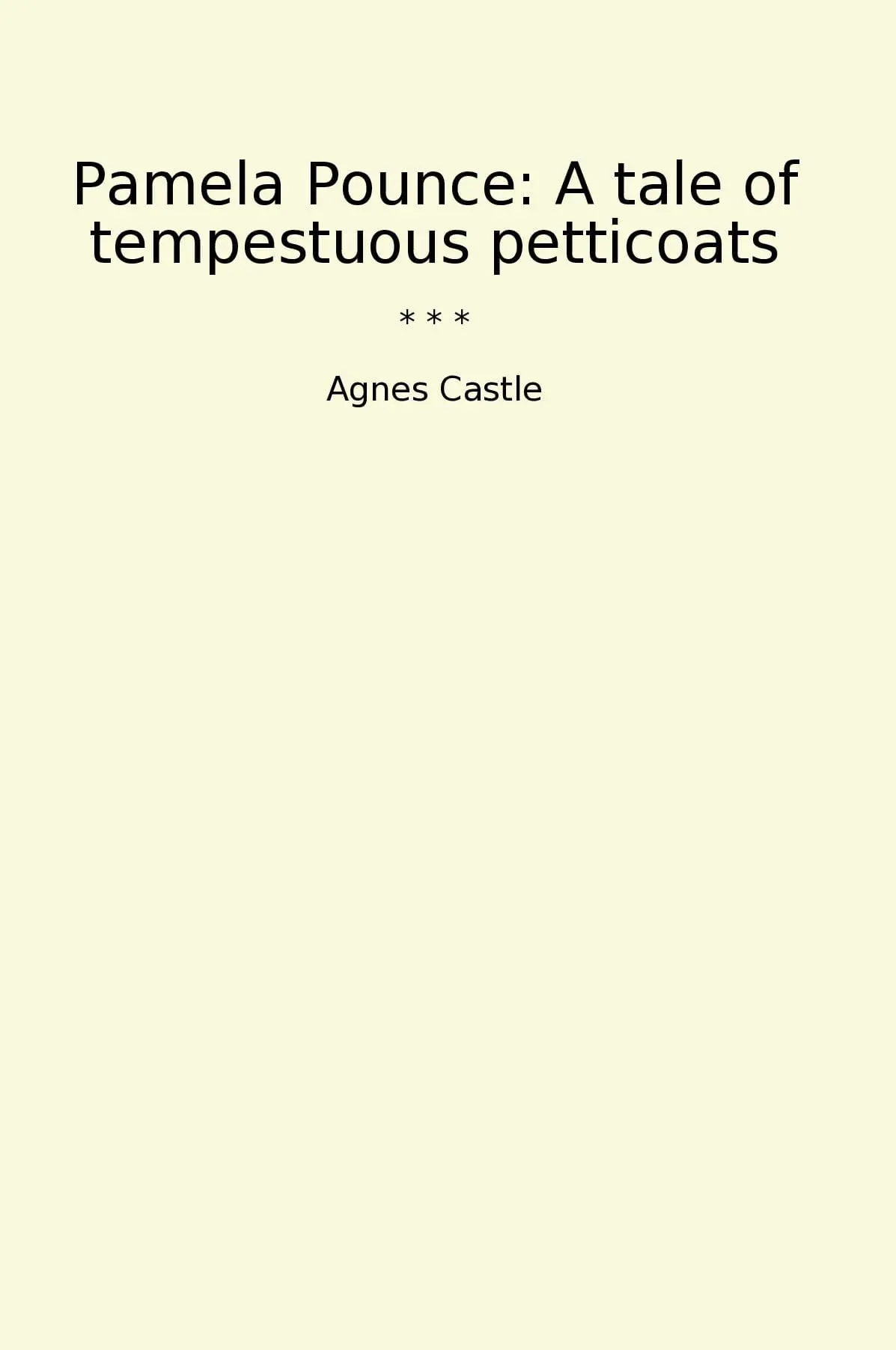 Pamela Pounce: A tale of tempestuous petticoats
