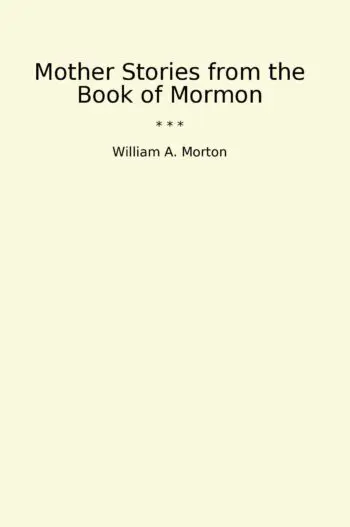 Mother Stories from the Book of Mormon