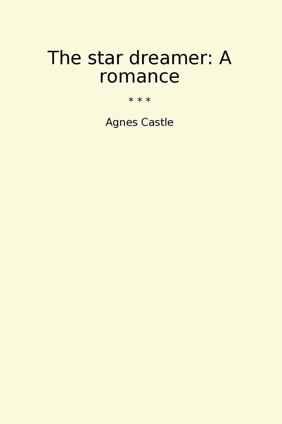 The star dreamer: A romance
