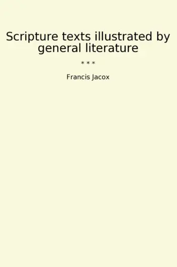 Scripture texts illustrated by general literature