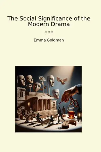 The Social Significance of the Modern Drama