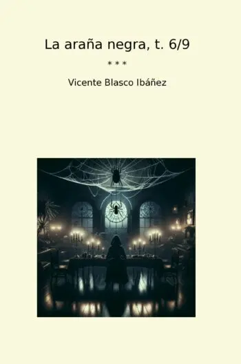 La araña negra, t. 6/9