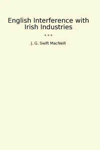 English Interference with Irish Industries