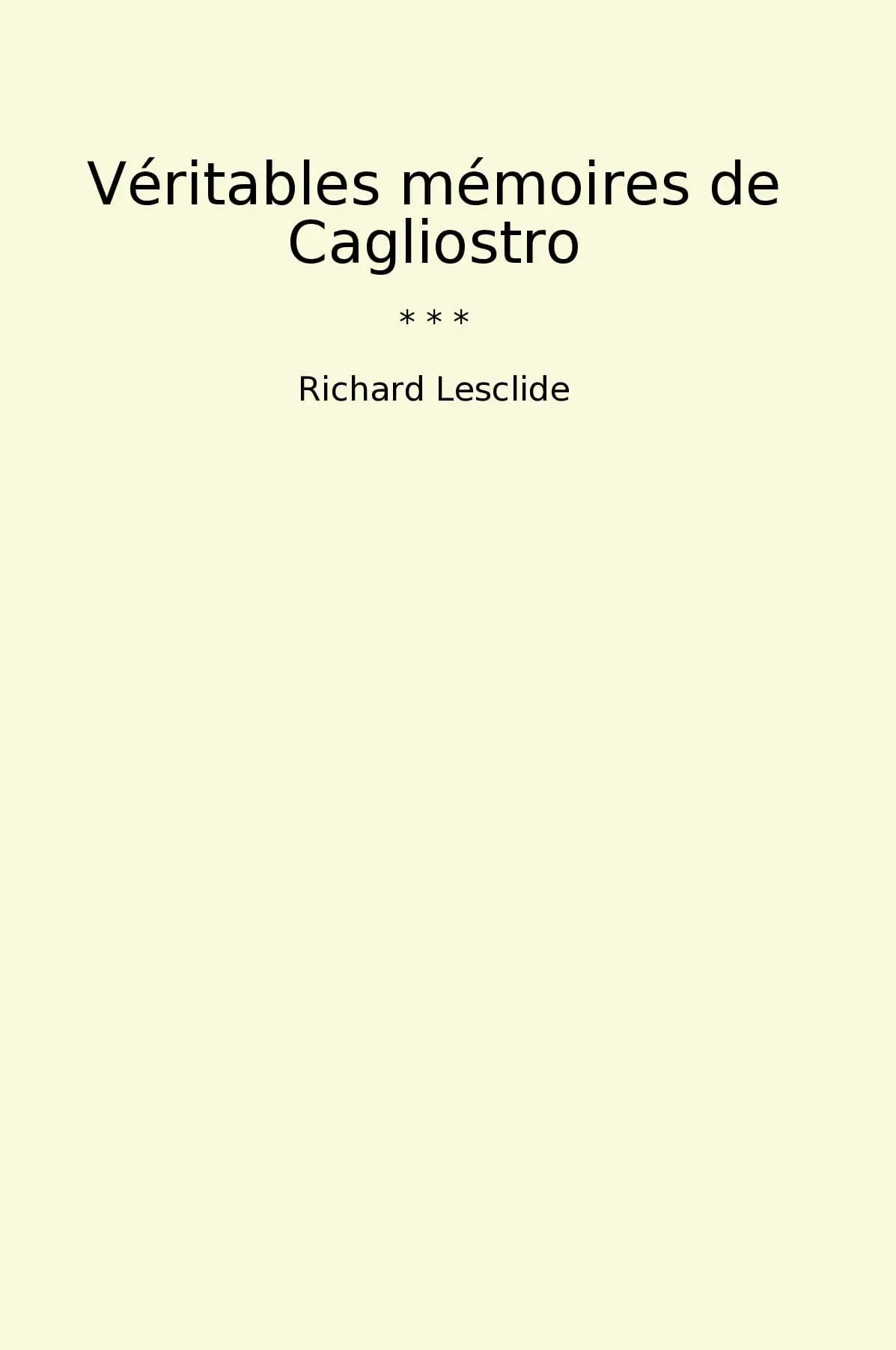 Véritables mémoires de Cagliostro