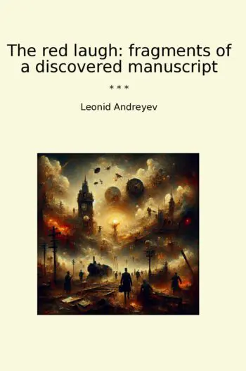 The red laugh: fragments of a discovered manuscript