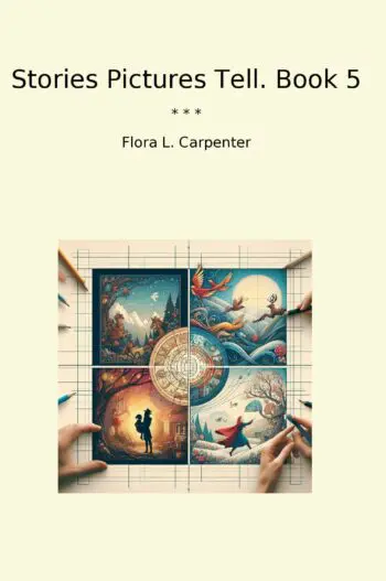 Stories Pictures Tell. Book 5