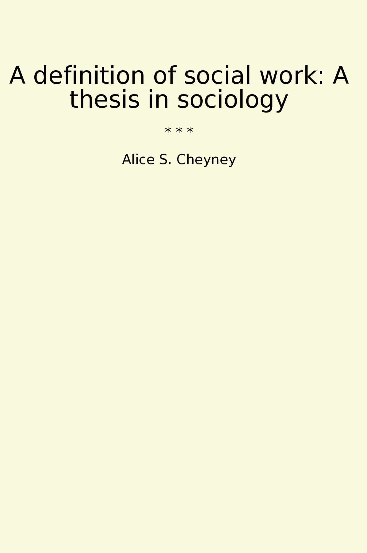 A definition of social work: A thesis in sociology