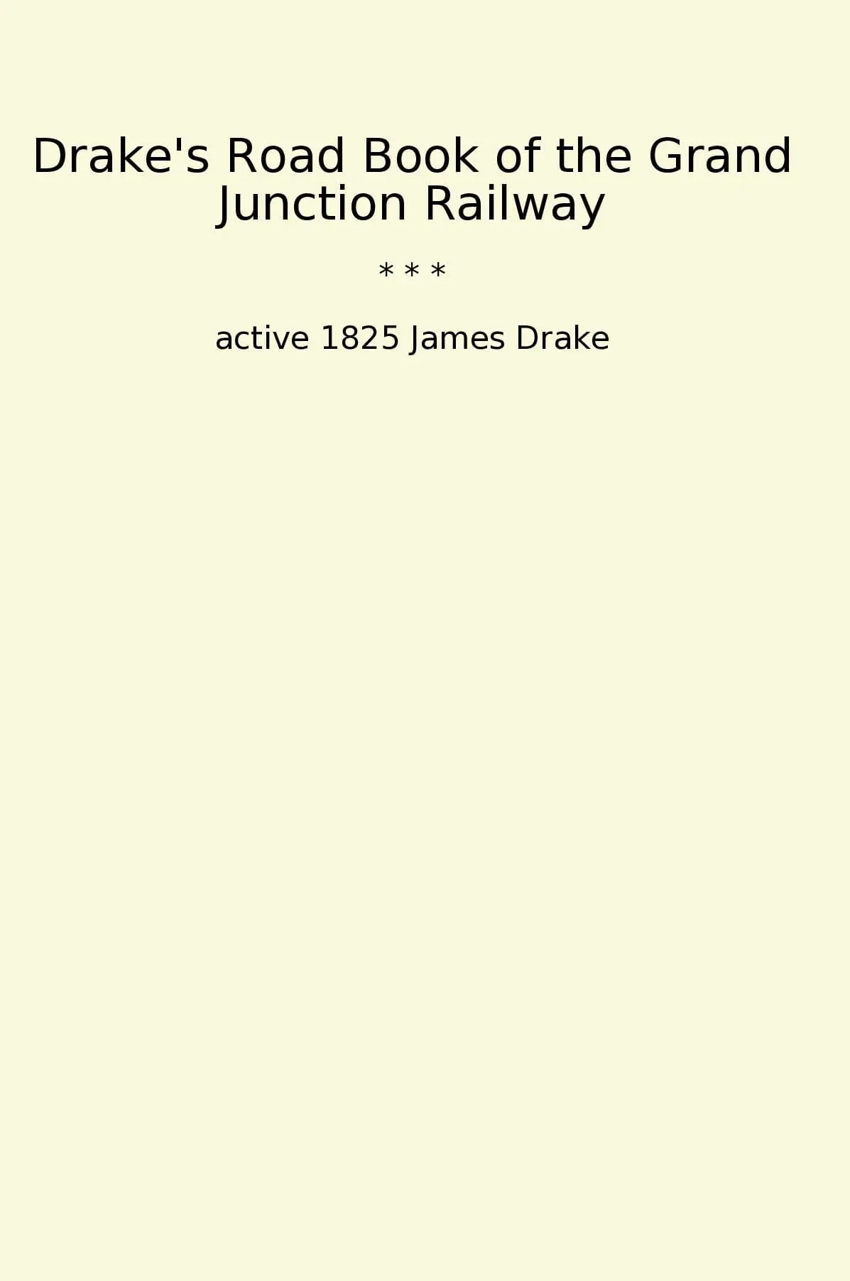 Drake's Road Book of the Grand Junction Railway