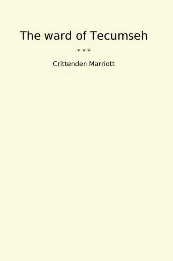 The ward of Tecumseh