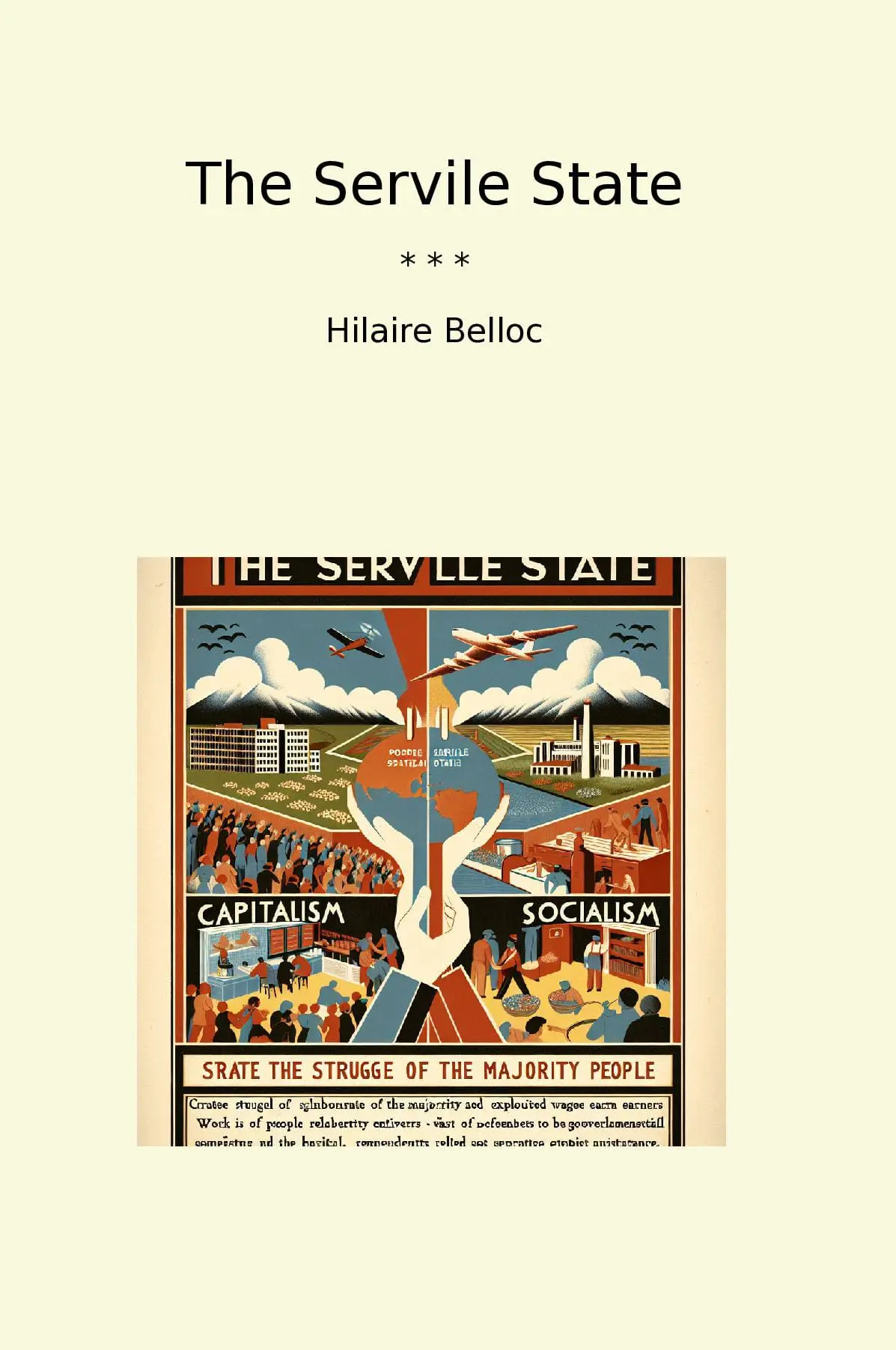 The Servile State