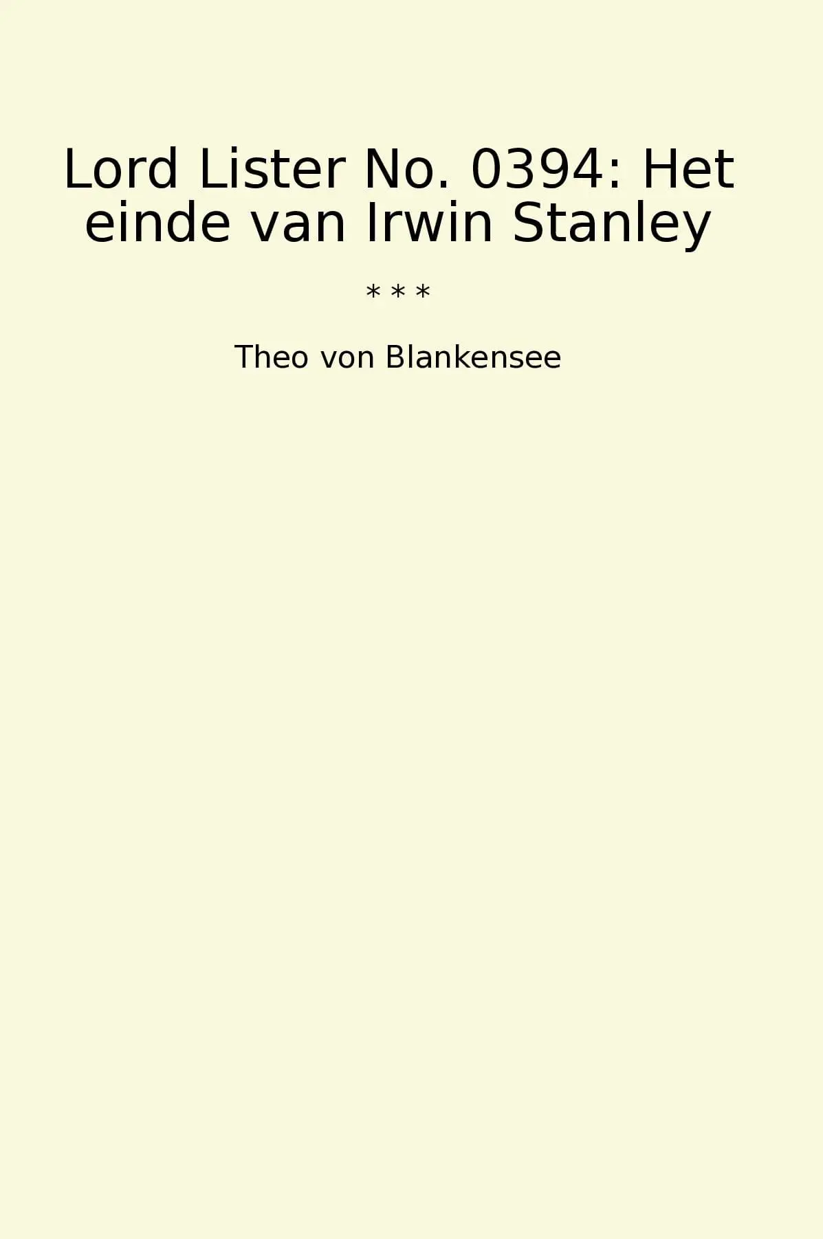 Lord Lister No. 0394: Het einde van Irwin Stanley