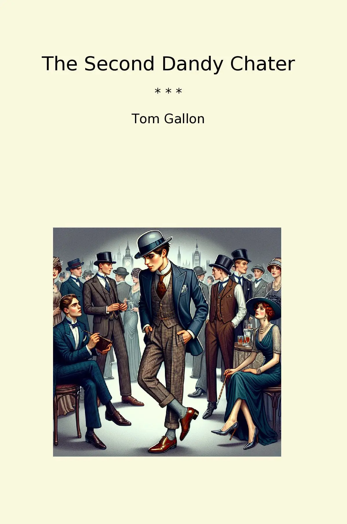 The Second Dandy Chater