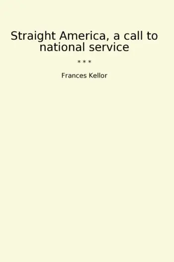 Straight America, a call to national service