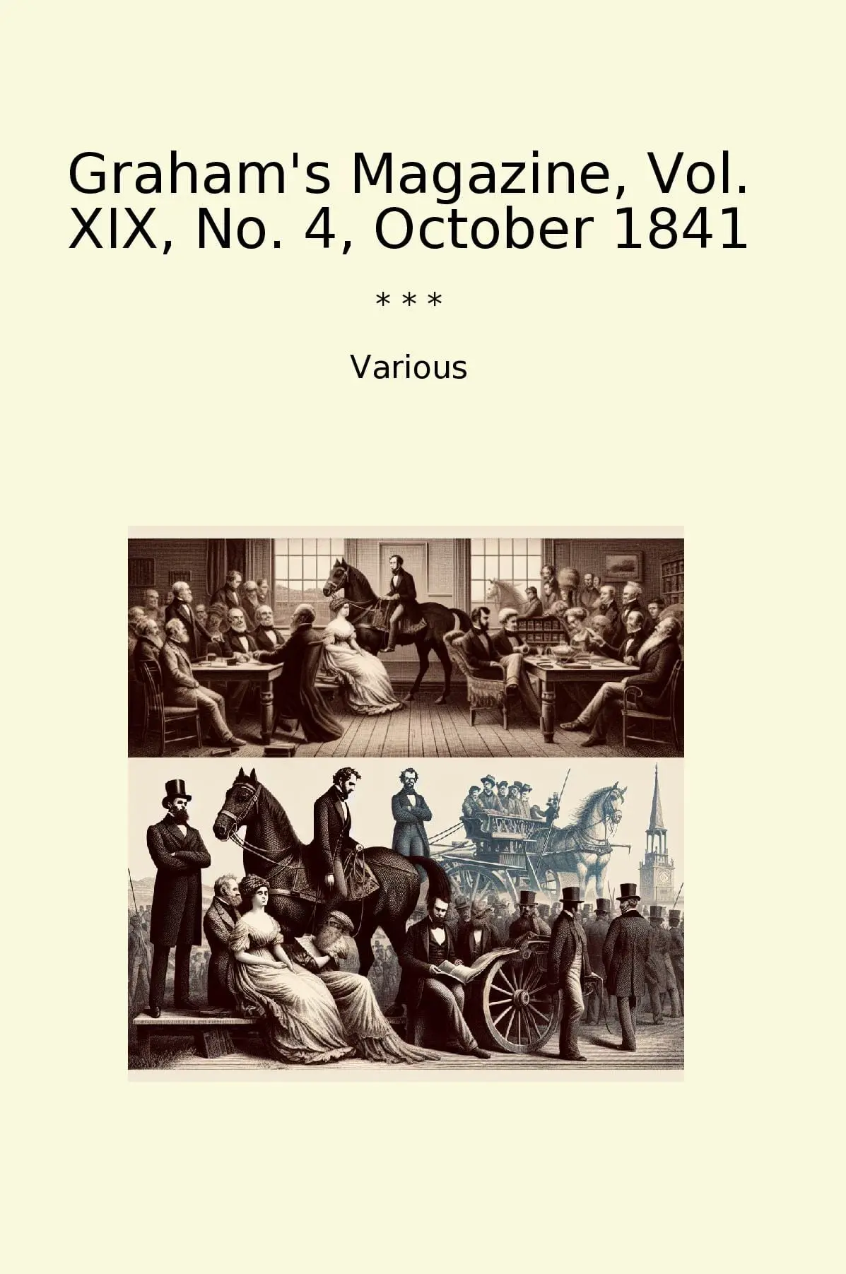Graham's Magazine, Vol. XIX, No. 4, October 1841