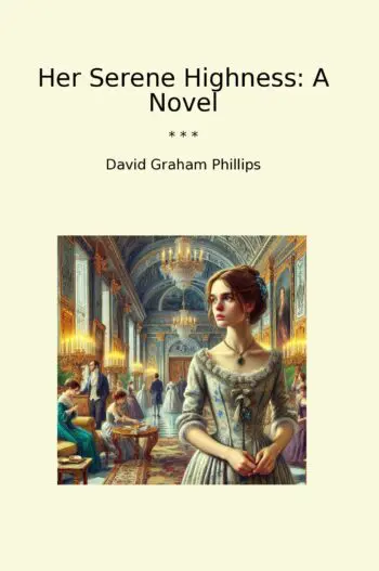 Her Serene Highness: A Novel