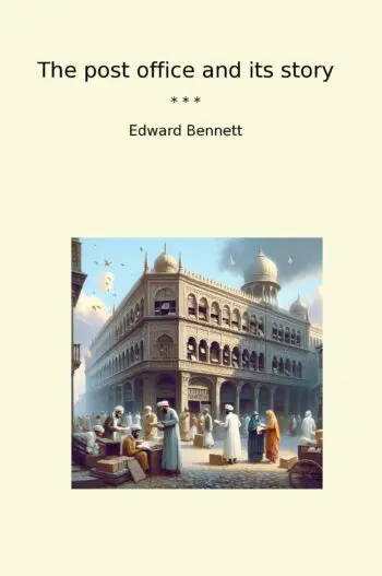 The post office and its story