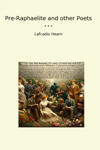 Pre-Raphaelite and other Poets